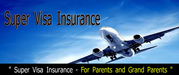 Affordable Super visa insurance for parents visiting Canada