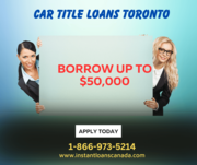 Car Title Loans Toronto - Same Day Cash